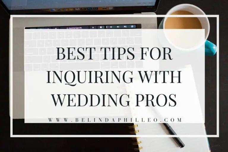 Tips for inquiring with wedding pros